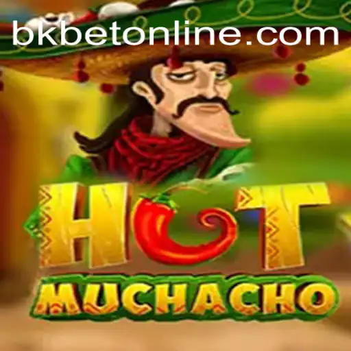 Explorando o Jogo 'HotMuchacho' e a Tendência de Apostas 'Bk Bet'